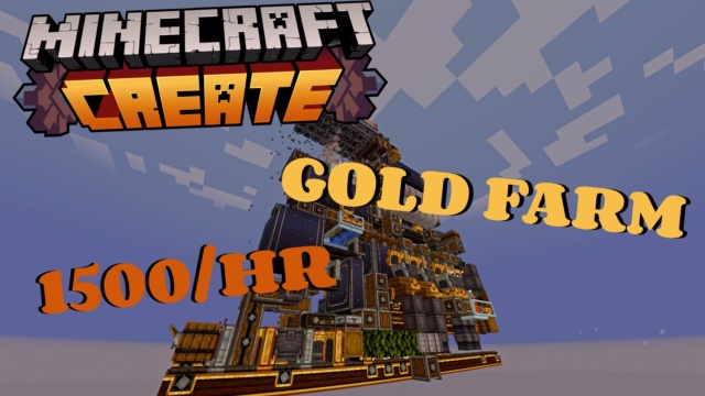 Featured image of Create Mod Gold Farm | 1500/HR | No Addons |